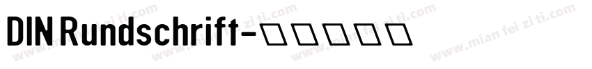 DIN Rundschrift字体转换